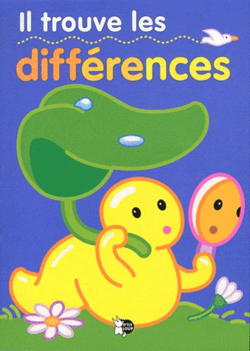 Il trouve les différences - Cahier d'activités