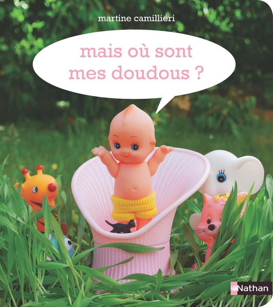 Livre mais où sont mes doudous ?