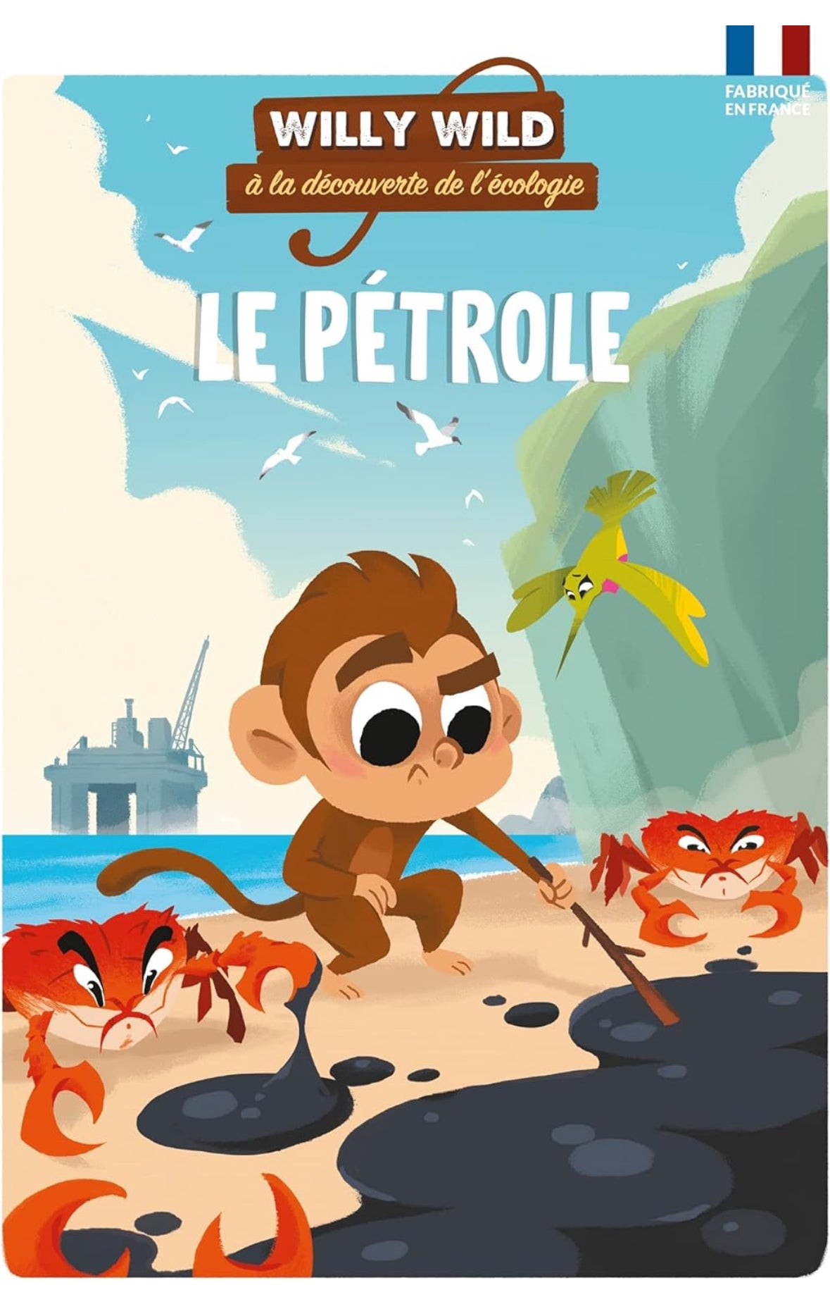 Livre Willy Wild : Le pétrole