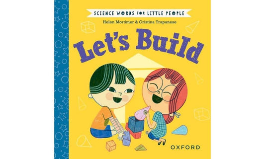 Science Words for Little People: Let'S Build