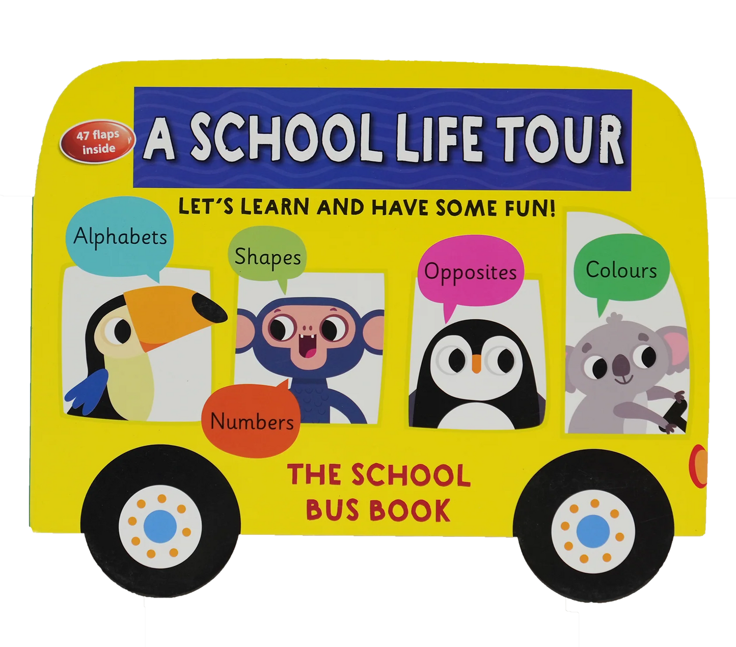 The School Bus Book - A School Life Tour