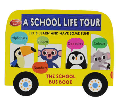 The School Bus Book - A School Life Tour