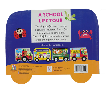 The School Bus Book - A School Life Tour